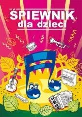 Śpiewnik dla dzieci w.3