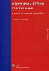 Kryminalistyka. Zarys wykładu wyd.6