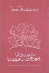 W świecie kryzysu wartości