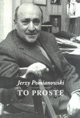 Jerzy Pomianowski. To proste