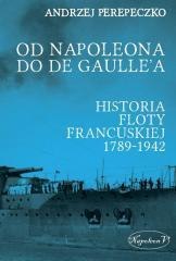 Od Napoleona do de Gaulle'a. Flota francuska ...