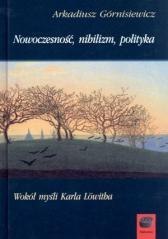 Nowoczesność, nihilizm, polityka