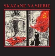 Skazane na siebie