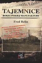 Tajemnice Rokicińskiej Manufaktury