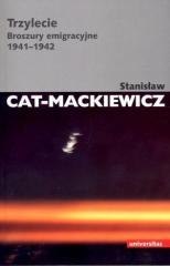 Trzylecie. Broszury emigracyjne 1941-1942