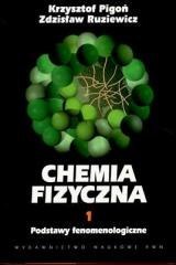 Chemia Fizyczna T.1 Podstawy Fenomenologiczne