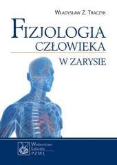 Fizjologia człowieka w zarysie w.2013 PZWL