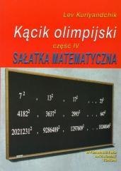 Kącik olimpijski cz. IV Sałatka matematyczna