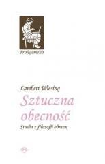 Sztuczna obecność. Studia z filozofii obrazu TW