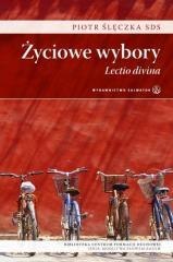 Życiowe wybory. Lectio divina