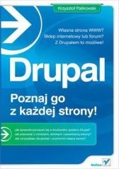 Drupal - poznaj go z każdej strony!