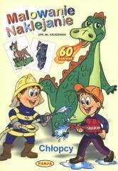 Malowanie. Naklejanie. Chłopcy PASJA