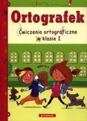 Ortografek. Ćwiczenia ortograficzne dla kl. I