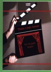 Teatr i jego dzieje. Co to jest teatr + DVD