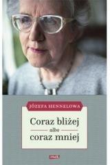 Coraz bliżej albo coraz mniej