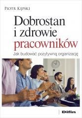Dobrostan i zdrowie pracowników