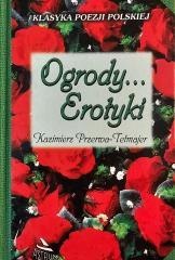 Ogrody... Erotyki. Tetmajer