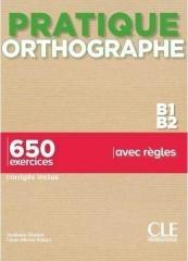 Pratique Orthographe B1/B2 ortografia
