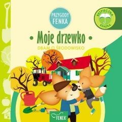 Przygody Fenka. Dbam o środowisko. Moje drzewko