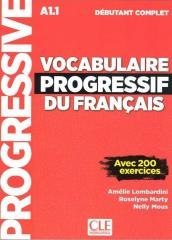 Vocabulaire progressif du Francais niveau... A1.1