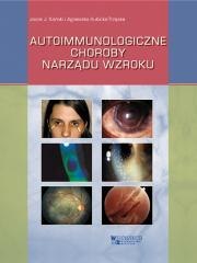 Autoimmunologiczne choroby narządu wzroku