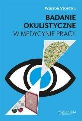 Badanie okulistyczne w medycynie pracy