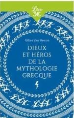 Dieux et heros de la mythologie grecque