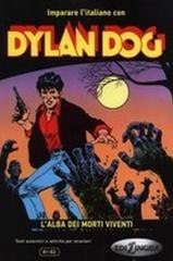 Dylan Dog L'alba dei morti viventi