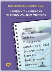 Ensenanza aprendizaje del espanol con fines especi