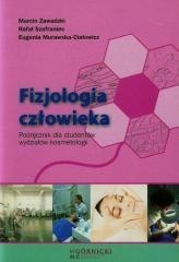 Fizjologia człowieka. Podręcznik... kosmetologii