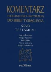 Komentarz teologiczno-pastoralny ST T.2