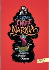 Monde de Narnia T.5 L'Odyssee Du Passeur d'Aurore