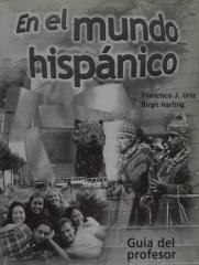 Mundo hispanico guia del profesor