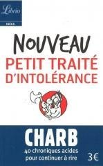 Noveau petit traite d'intolerance