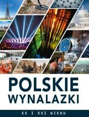 Polskie wynalazki XX i XXI wieku