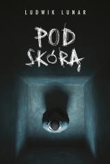 Prokurato Grab. Pod skórą