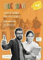 Que guay! A2 poradnik metodyczny