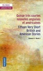 Quinze tres courtes nouvelles anglaises et.. vol.4