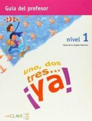 Uno dos tres...ya! 1 podręcznik