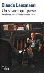 Vivant qui passe Auschwitz 1943 - Theresienstadt..