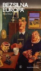 Bezsilna Europa. Osiem esejów politycznych