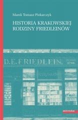 Historia krakowskiej rodziny Friedleinów
