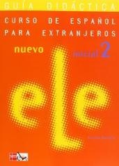 Nuevo ELE inicial 2 guia przewodnik metodyczny