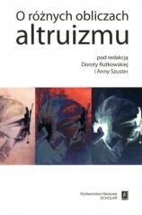 O różnych obliczach altruizmu