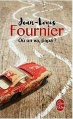 Ou on va, papa