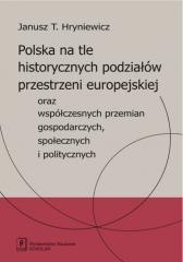 Polska na tle historycznych podziałów...