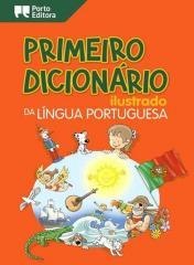 Primeiro Dicionario ilustrado da lingua portuguesa