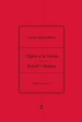 Adam Mickiewicz. Leglise et le Messie.. cz.2 vol.2