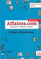 Affaires.com 3ed. ćwiczenia niveau avance B2-C1