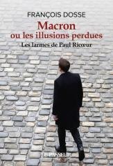 Macron ou les illusions perdues - Les larmes de...